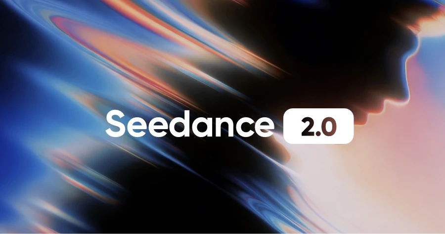 Seedance 2.0